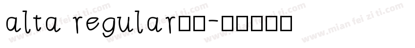 alta regular字体字体转换